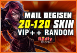 ⭐%100 MAİL DEĞİŞEN 20-120 SKİN RANDOM