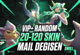 ⭐%100 MAİL DEĞİŞEN 20-120 SKİN RANDOM