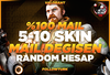 ⭐%100 MAİL DEĞİŞEN 5-10 SKİN RANDOM HESAP⭐