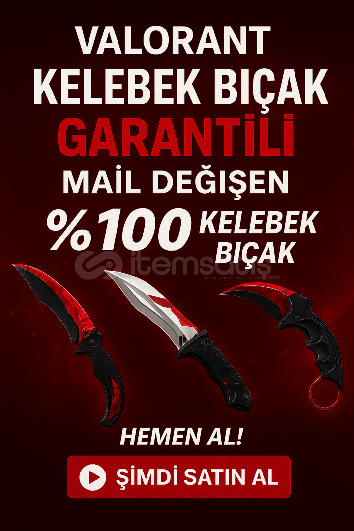 %100 MAİL DEĞİŞEN KELEBEK GARANTİLİ HESAP %100 MAİL DEĞİŞEN KELEBEK GARANTİLİ HESAP
