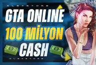 ✨100 Milyon Cash | GTA Online✨