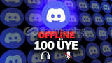 100 Offline Üye [ANLIK]