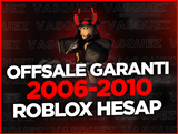 ⭐(%100 OFFSALE) 2006-2010 ROBLOX HESAP ⭐