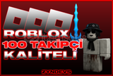⭐ 100 ROBLOX TAKİPÇİ + GARANTİ ⭐ 