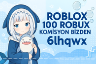 ☘️100 Robux - Komisyon Bizden☘️ ☘️100 Robux - Komisyon Bizden☘️