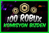 100 Robux KOMİSYONLU