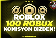 100 Robux Komisyonlu