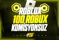 ✨100 Robux - KOMİSYONSUZ✨