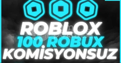 ⭐100 ROBUX | KOMİSYONSUZ⭐