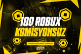 ❤️HIZLI 100 Robux | Komisyonsuz❤️