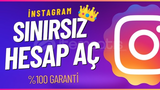 %100 SINIRSIZ INSTAGRAM HESAP AÇMA 