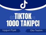 1000 TİKTOK TAKİPÇİ [ GARANTİLİ ]