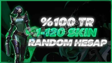 %100 TR 1-120 Skin Random Hesap