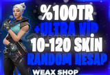 ⭐%100 TR⭐10-120 SKIN RANDOM HESAP⭐ULTRA VİP