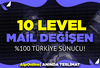 ⭐[%100 TR] 10 LEVEL MAİL DEĞİŞEN⭐