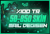 ⭐%100 TR 50-850 SKİN MAİL DEĞİŞEN HESAP⭐