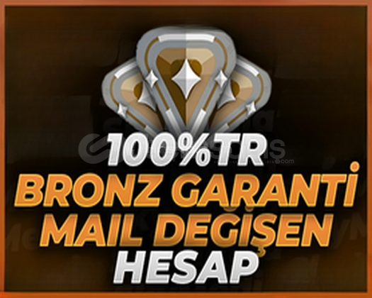 % 100 TR + BRONZ + MAİL DEĞİŞEN HESAP ! % 100 TR + BRONZ + MAİL DEĞİŞEN HESAP !