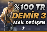 [%100 TR] DEMİR 3 - MAİL DEĞİŞEN