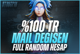 100%TR MAİL DEĞİŞEN FULL RANDOM HESAP