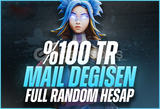 100% ⭐TR MAİL DEĞİŞEN FULL RANDOM HESAP⭐