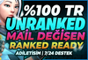 ⭐[100% TR] UNRANKED MAİL DEĞİŞEN HESAP