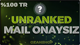 ⭐%100 TR VALO UNRANKED İLK MAİLLİ⭐|Mail Değişen