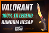 ⭐%100 TR VALORANT LEGEND Random Hesaplar