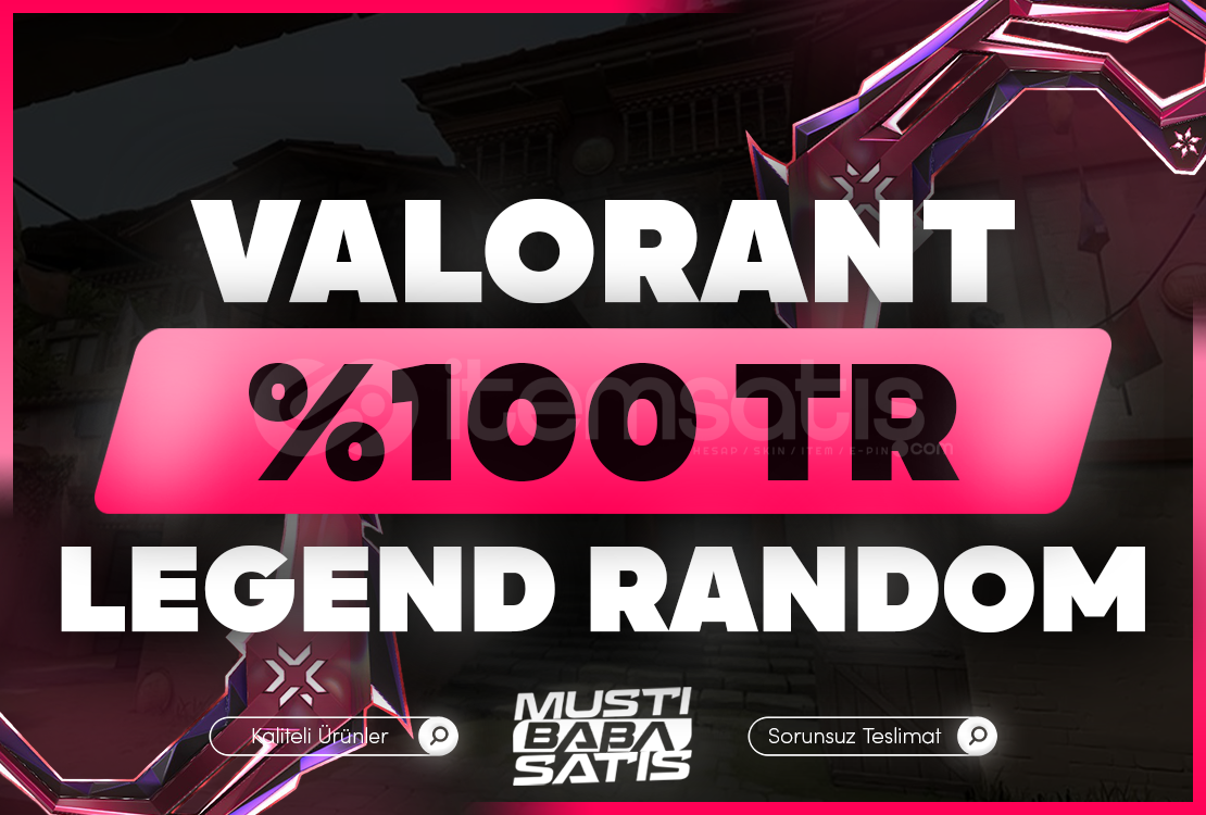 ⭐%100 TR VALORANT LEGEND Random Hesaplar ⭐%100 TR VALORANT LEGEND Random Hesaplar