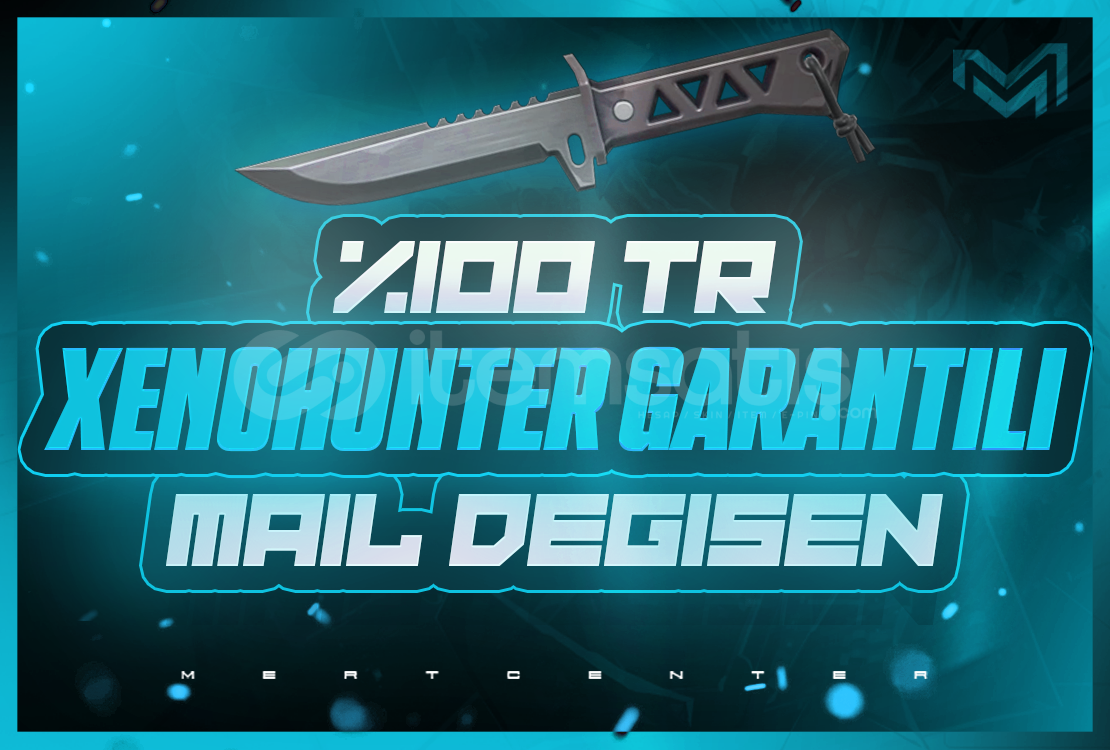 ⭐%100 TR XENOHUNTER GARANTİLİ MAİLLİ HESAP⭐ ⭐%100 TR XENOHUNTER GARANTİLİ MAİLLİ HESAP⭐