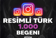 [TÜRK, RESİMLİ] 1.000 GERÇEK BEĞENİ