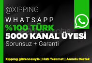 %100 TÜRK | 5000 KANAL ÜYE WHATSAPP