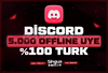 ⭐%100 TÜRK⭐ DİSCORD 5000 OFFLİNE ÜYE⭐