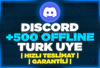 ⭐[%100 TÜRK] DİSCORD OFFLİNE 500 ÜYE⭐
