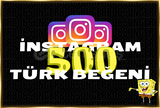 ⚜️[%100 TÜRK] Instagram 500 BEĞENİ⚜️