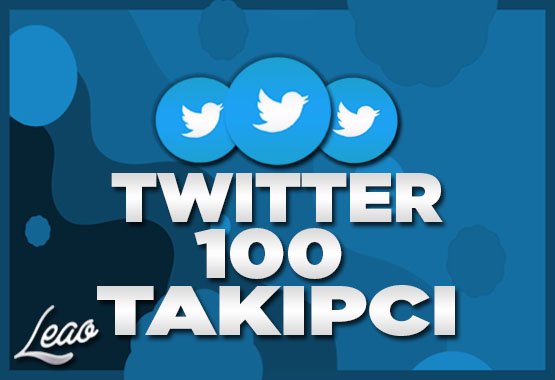 100 Twitter Takipçi