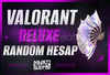 ⭐%100 30-120 Valorant DELUXE Random Hesaplar