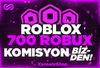 ⭐[1000] 700 ROBUX KOMİSYON BİZDEN⭐