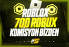 ✨(1000) 700 Robux - KOMİSYON BİZDEN✨