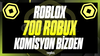 (1000) 700 Robux - Komisyon Bizden
