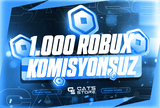 ⚡[1000] 700 Robux - Komisyon Bizden | ENGELSİZ⚡