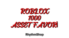 1000 ADET EN UCUZ ROBLOX ASSET FAVORİ