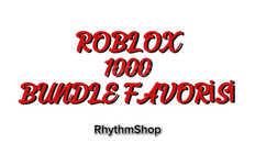 1000 ADET EN UCUZ ROBLOX BUNDLE FAVORİ