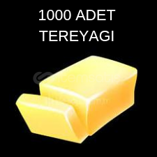 1000 ADET TEREYAĞI 1000 ADET TEREYAĞI