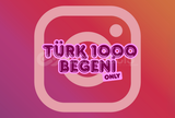 ⚡ 1000 | BEĞENİ 100% TÜRK