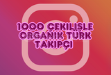 ⚡ 1000 | ÇEKİLİŞLE ORGANİK TÜRK TAKİPÇİ