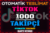 TİKTOK 1000 GERÇEK TAKİPÇİ OTOMATİK TESLİMAT