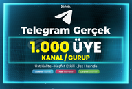 1.000 Gurup/Kanal Üyesi | Garantili - Telegram