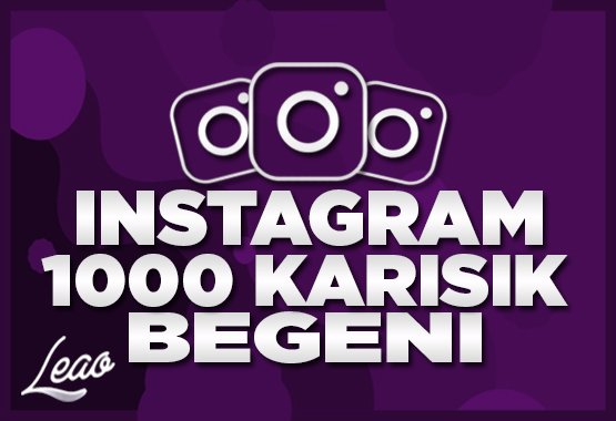 1000 Instagram Beğeni