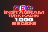 [1000] İnstagram kadın türk beğeni +GARANTİ