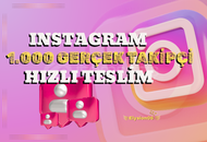 1.000 İnstagram Takipçi Paketi